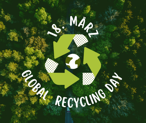 Welt-Recycling-Tag 18. März