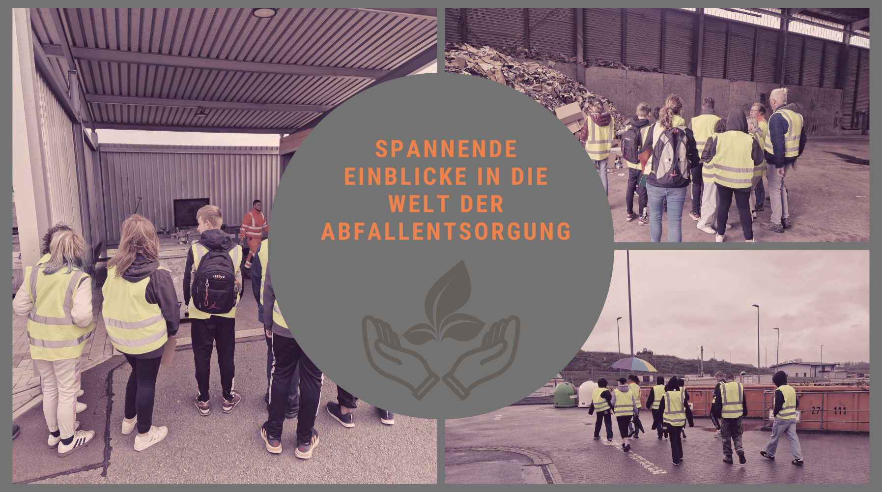 Spannende Einblicke in die Welt der Abfallentsorgung